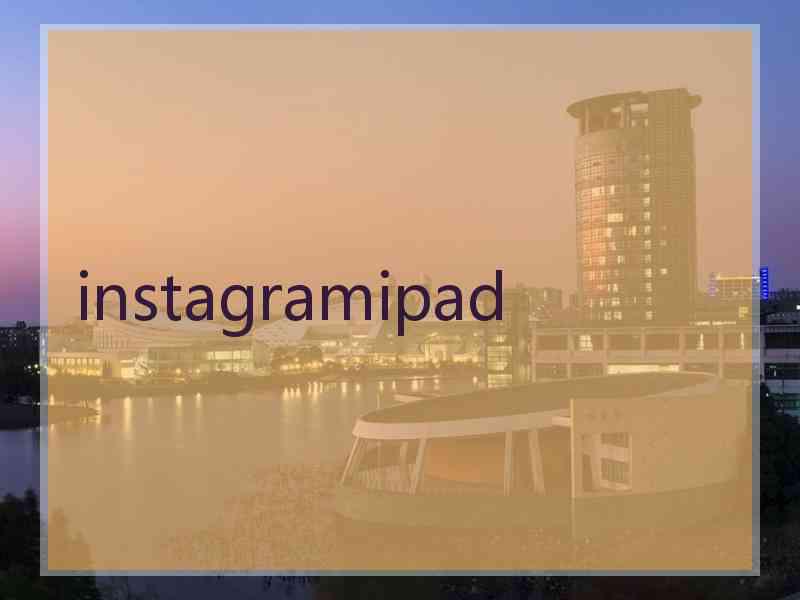 instagramipad