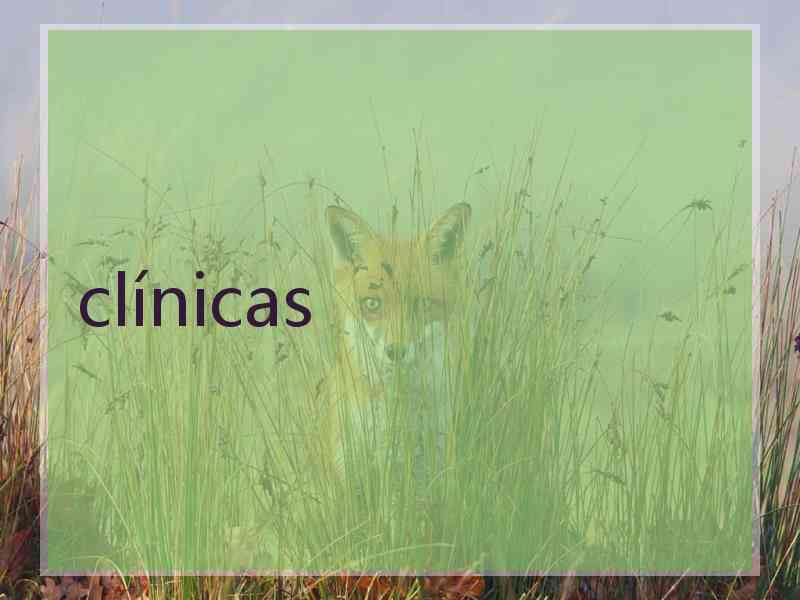 clínicas