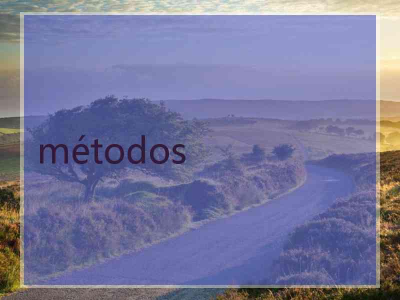 métodos