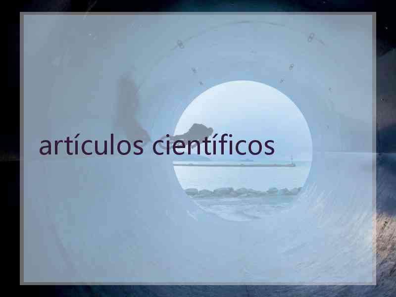 artículos científicos